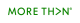 More Than