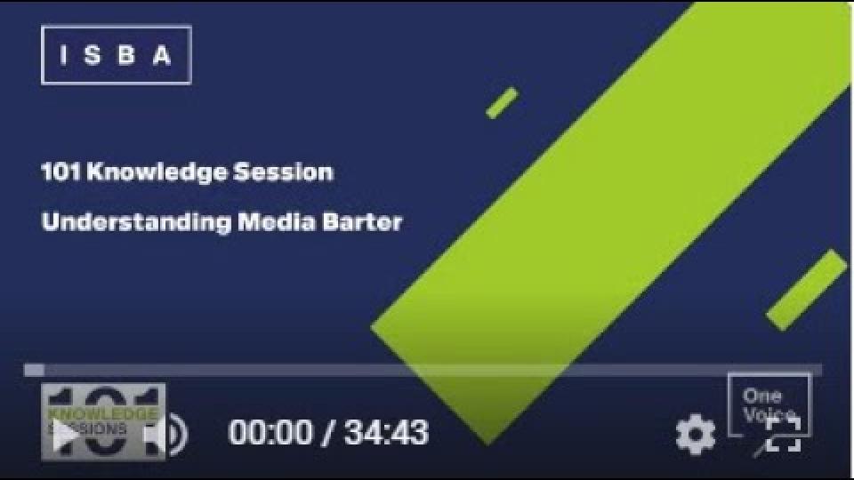 ISBA 101 Understanding media barter