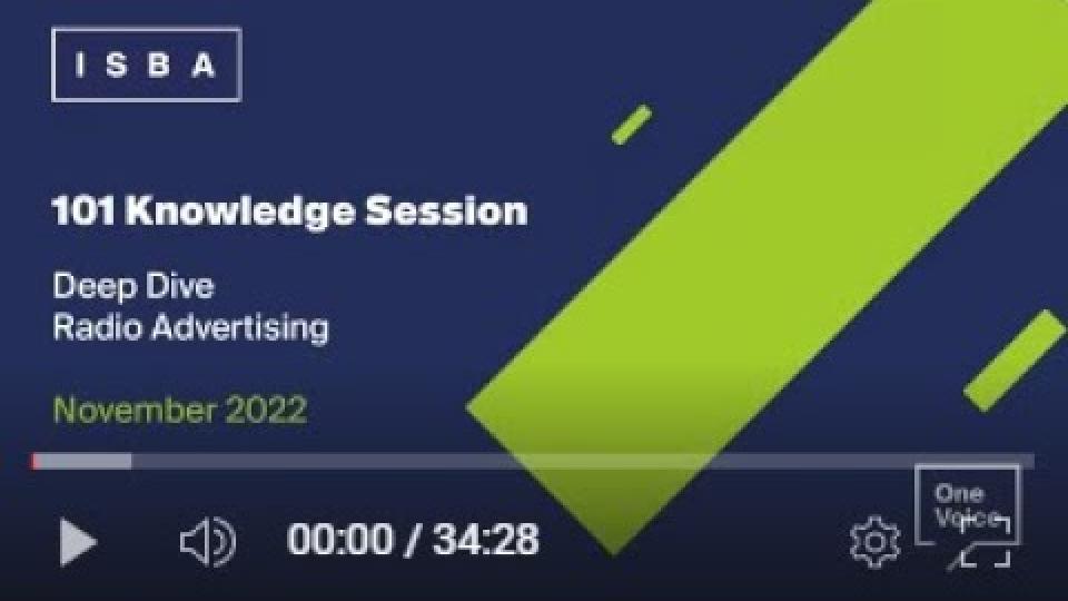 ISBA 101 Deep dive into out of home advertising & radio